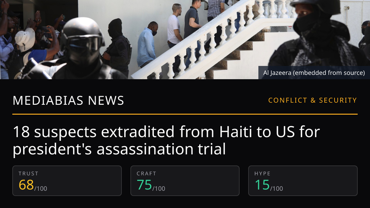 18 suspects extradited from Haiti to US for president's assassination trial