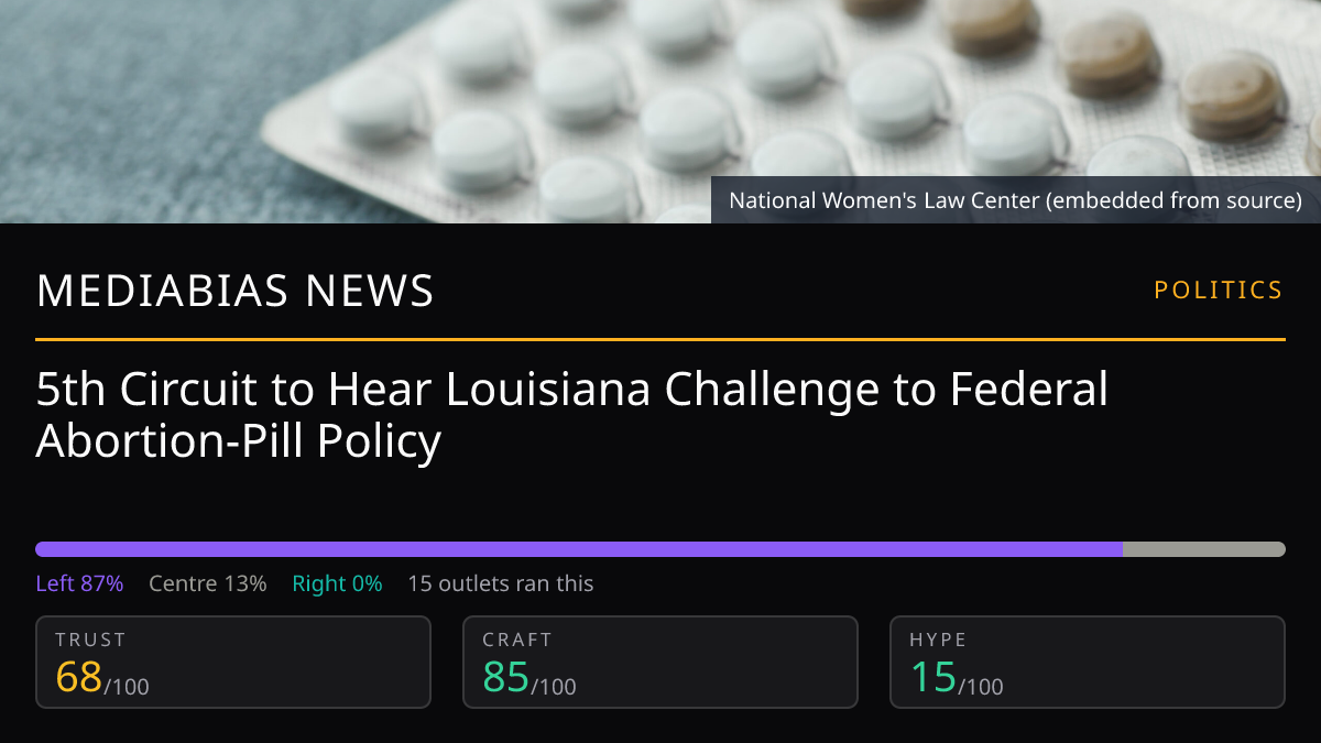 5th Circuit to Hear Louisiana Challenge to Federal Abortion‑Pill Policy