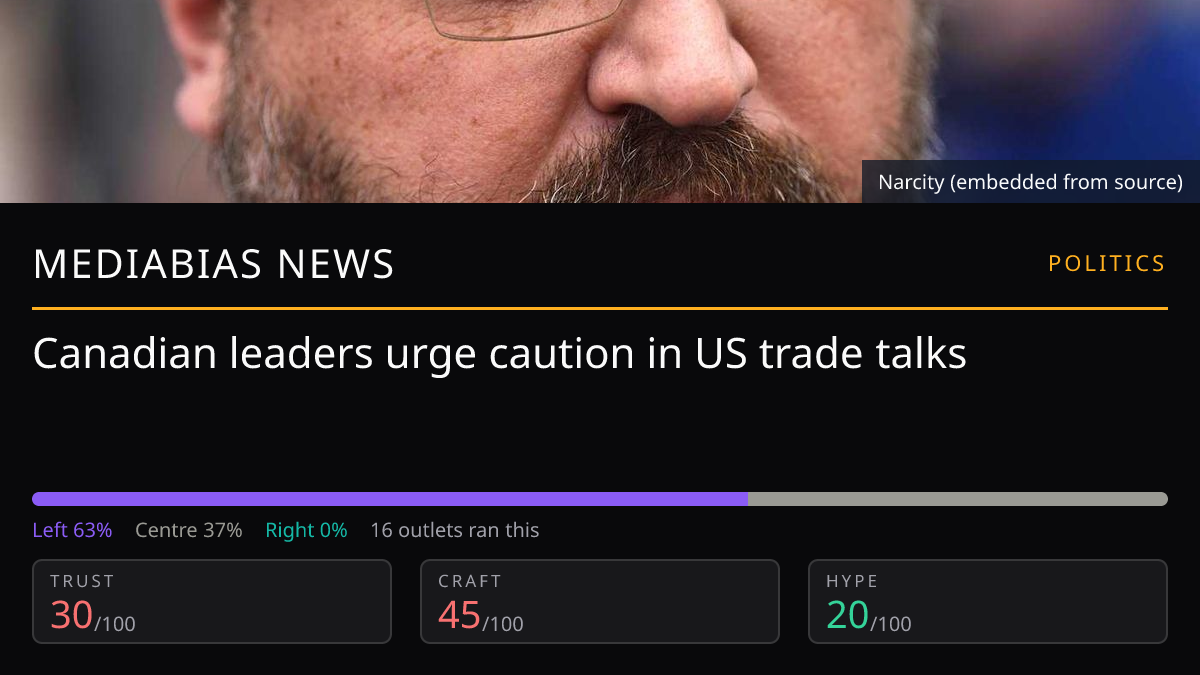 Canadian leaders urge caution in US trade talks