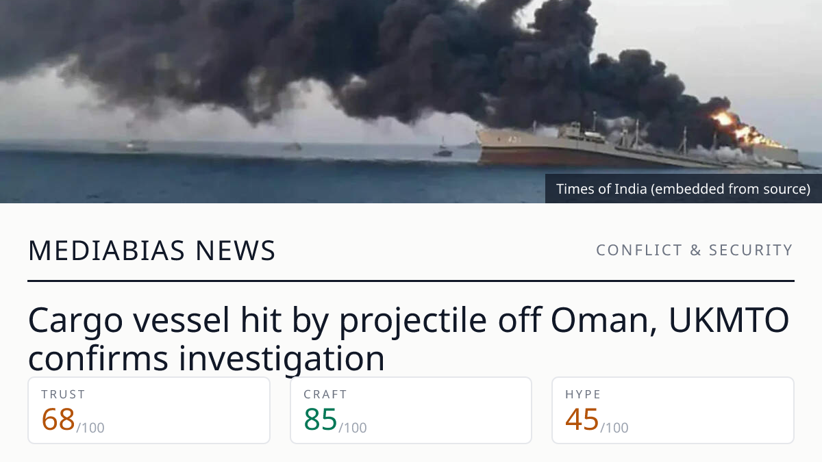 Cargo vessel hit by projectile off Oman, UKMTO confirms investigation
