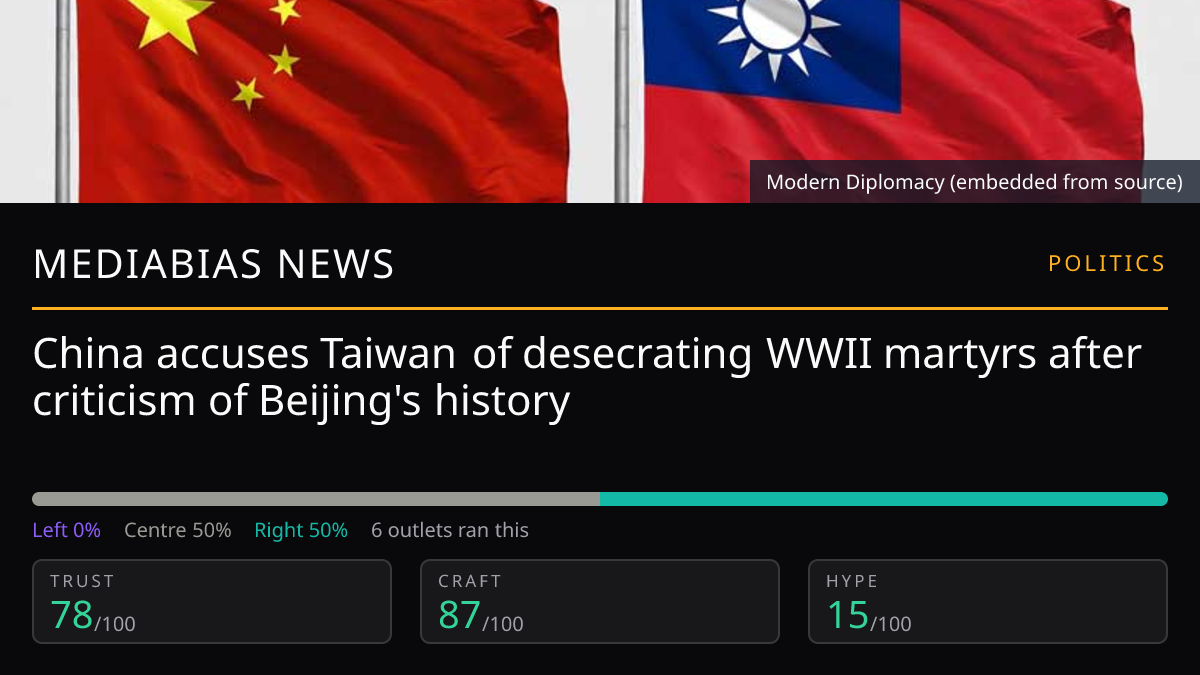 China accuses Taiwan of desecrating WWII martyrs after criticism of Beijing's history