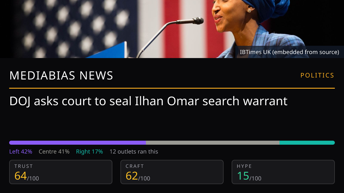 DOJ asks court to seal Ilhan Omar search warrant
