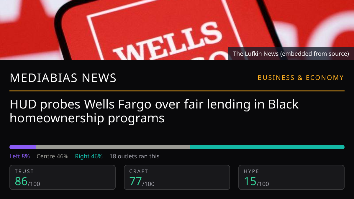 HUD probes Wells Fargo over fair lending in Black homeownership programs