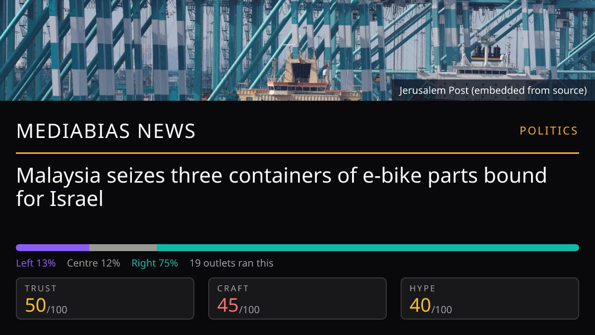 Malaysia seizes three containers of e-bike parts bound for Israel