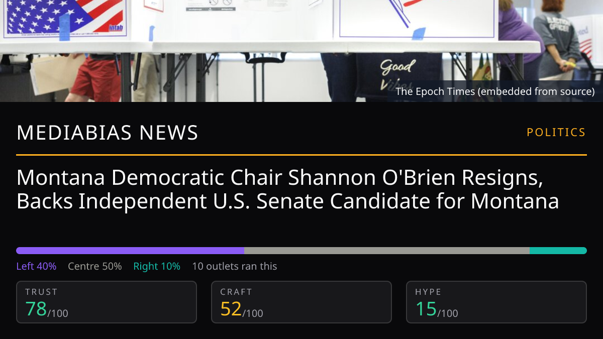 Montana Democratic Chair Shannon O'Brien Resigns, Backs Independent U.S. Senate Candidate for Montana