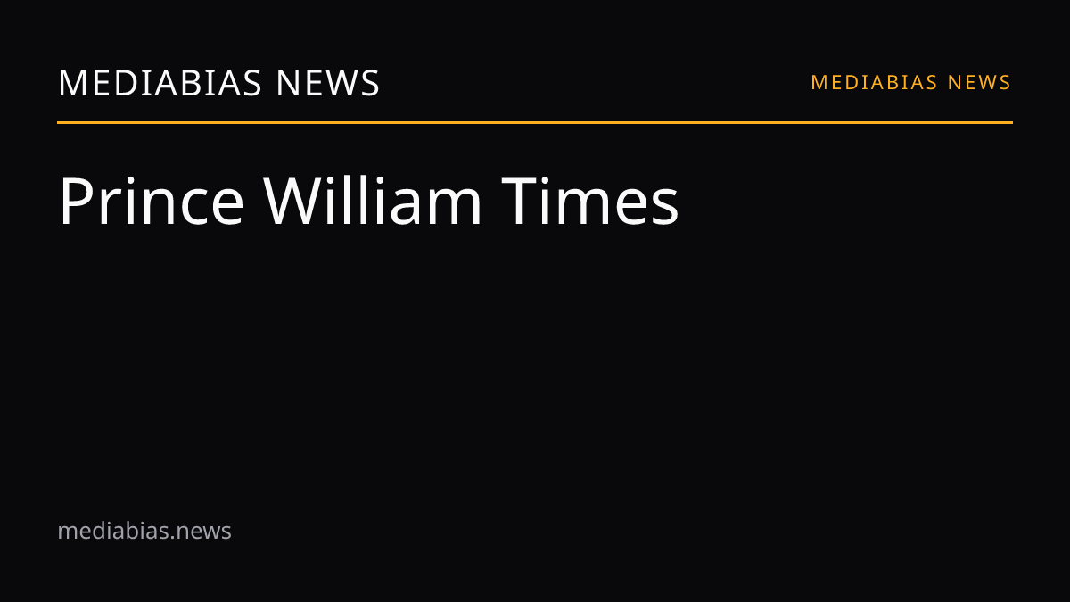 Prince William Times media bias and reliability | MediaBias News