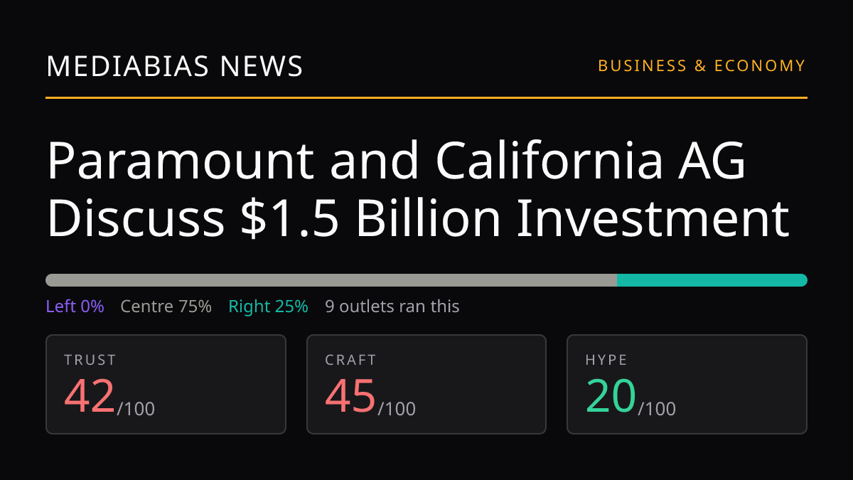 Paramount and California AG Discuss $1.5 Billion Investment