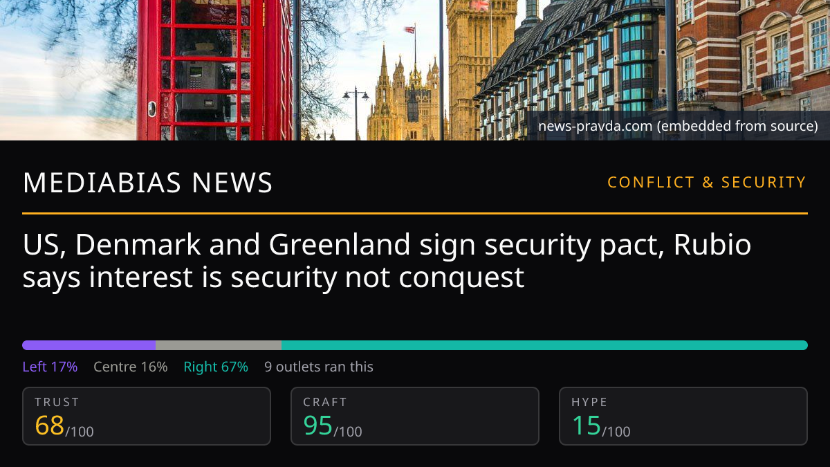 US, Denmark and Greenland sign security pact, Rubio says interest is security not conquest