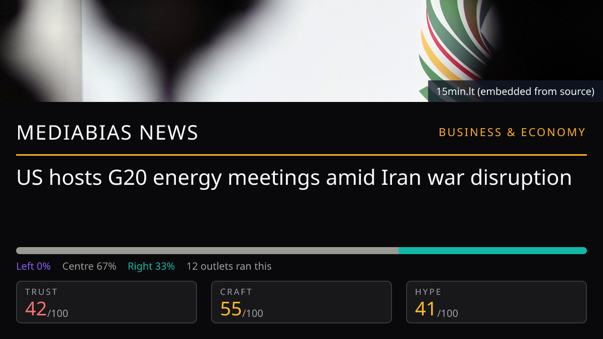 US hosts G20 energy meetings amid Iran war disruption